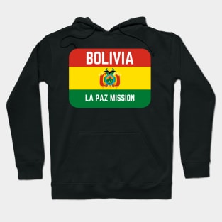 Bolivia La Paz Mission LDS Mormon Missionary Hoodie